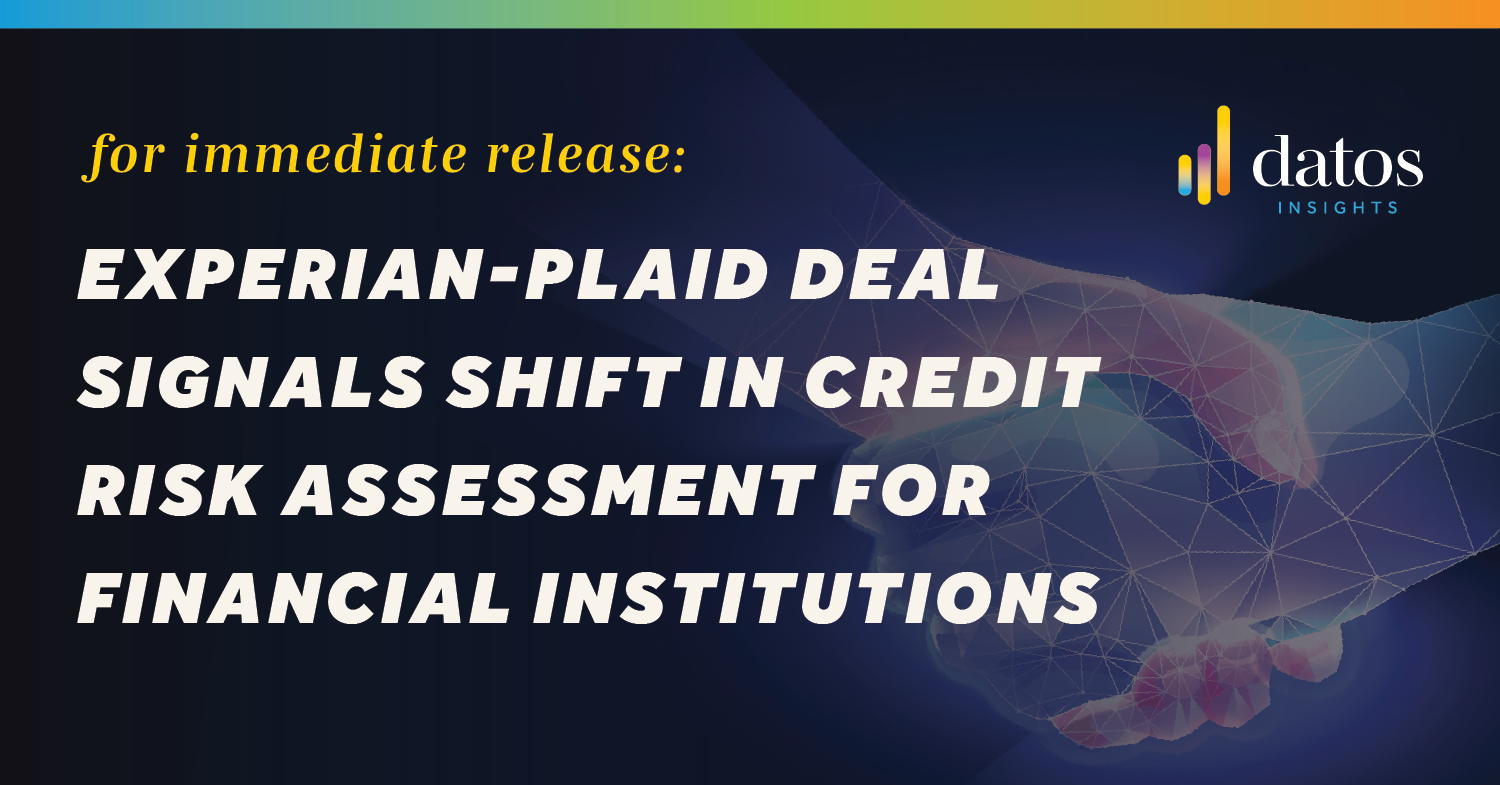 Experian-Plaid Deal Signals Shift in Credit Risk Assessment for ...